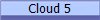 Cloud 5