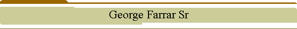 George Farrar Sr